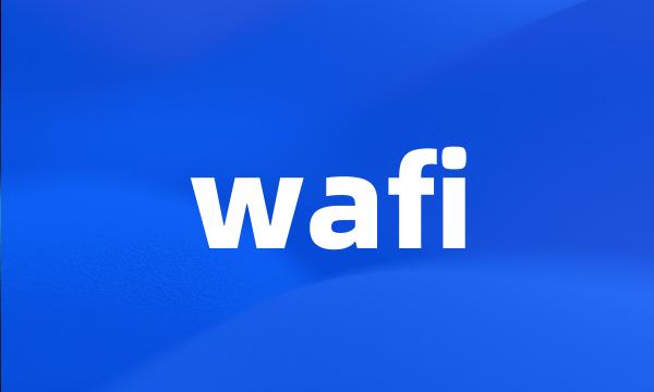 wafi