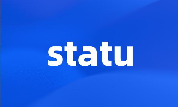 statu