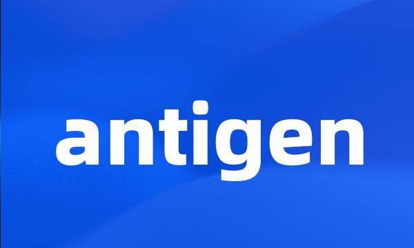 antigen