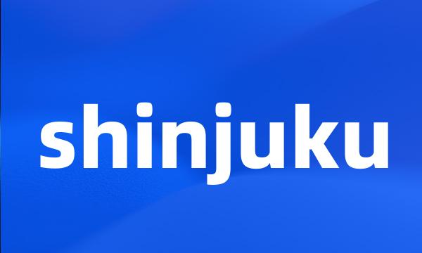 shinjuku