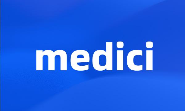 medici