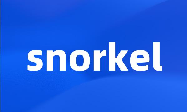 snorkel