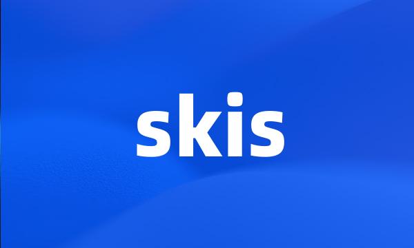 skis