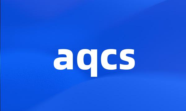 aqcs