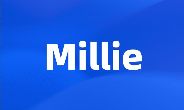 Millie