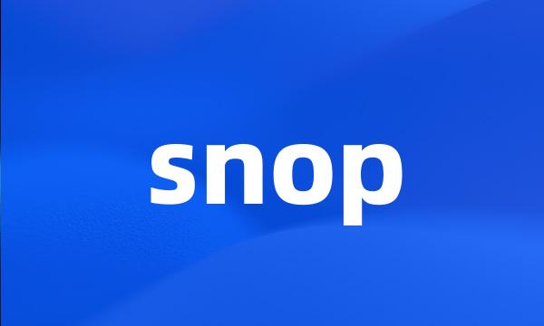 snop