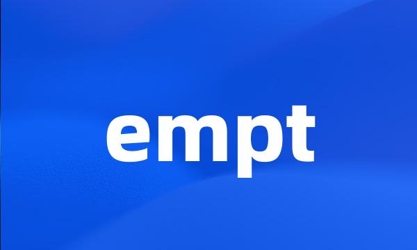 empt