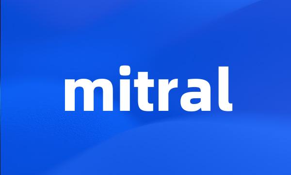 mitral