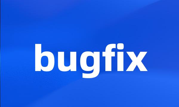 bugfix