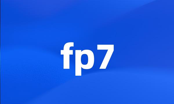 fp7