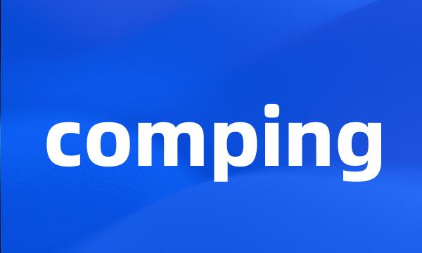 comping