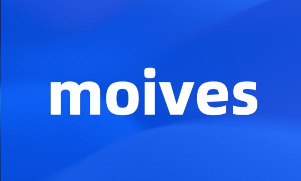 moives