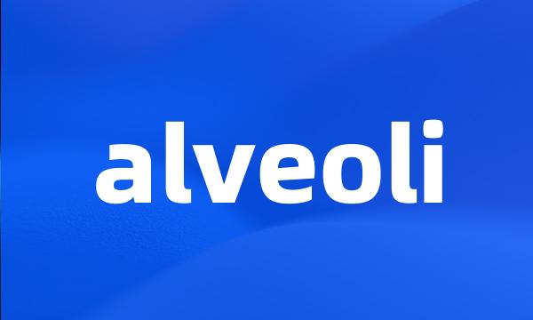 alveoli