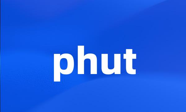 phut