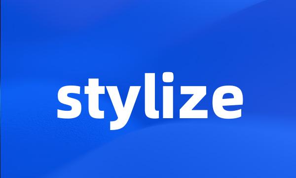 stylize