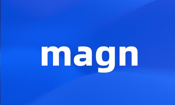 magn