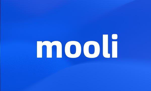 mooli