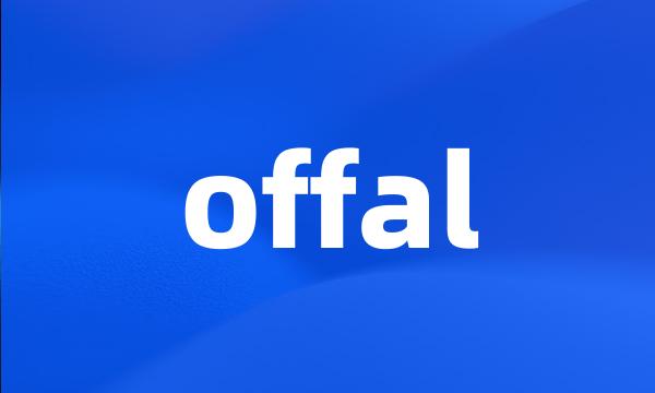 offal