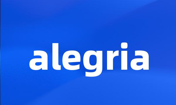 alegria