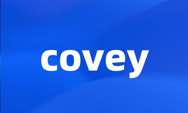 covey