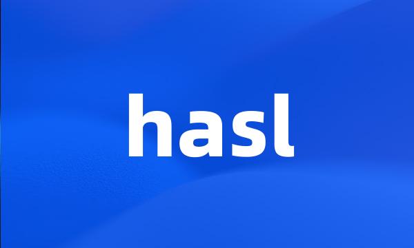 hasl