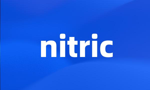 nitric