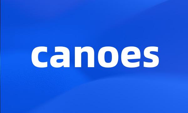 canoes