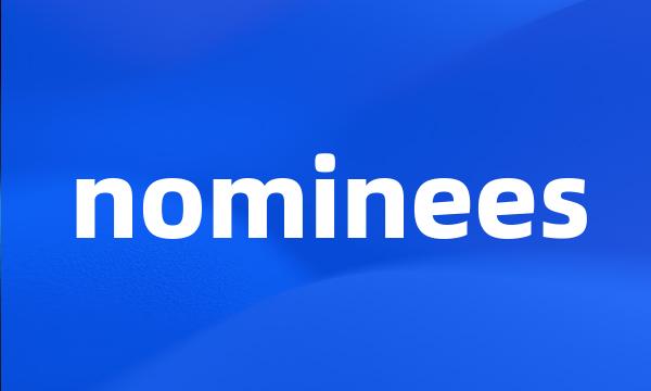 nominees