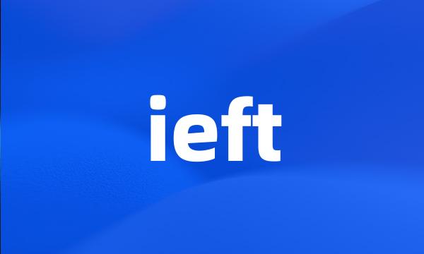 ieft