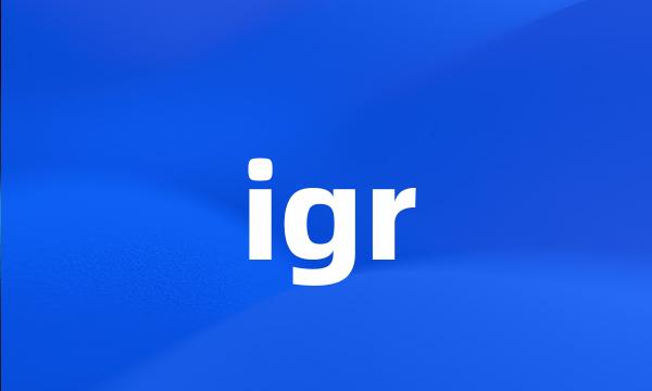 igr