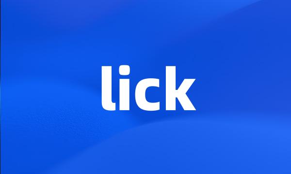 lick