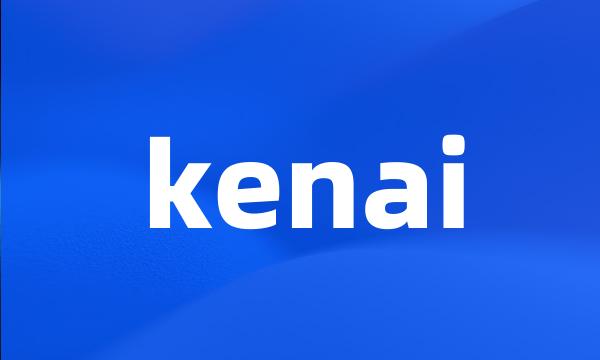 kenai