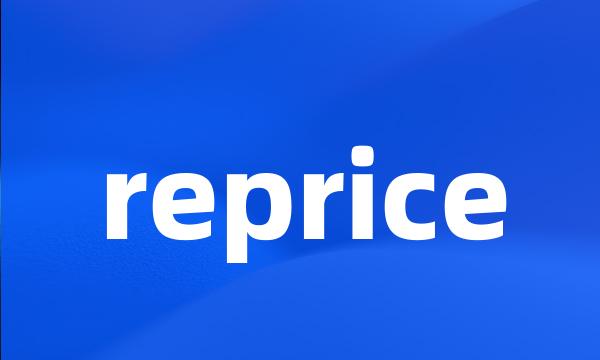 reprice