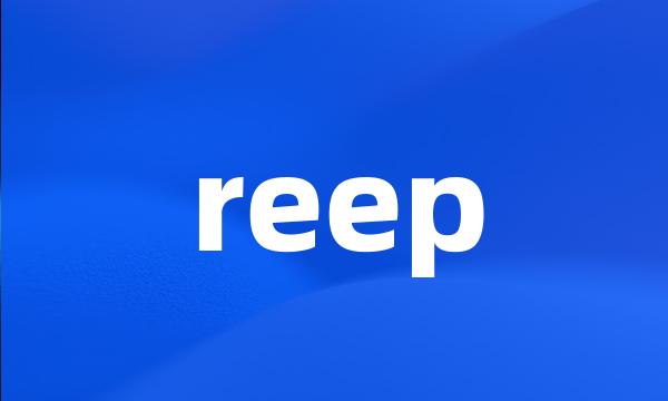 reep