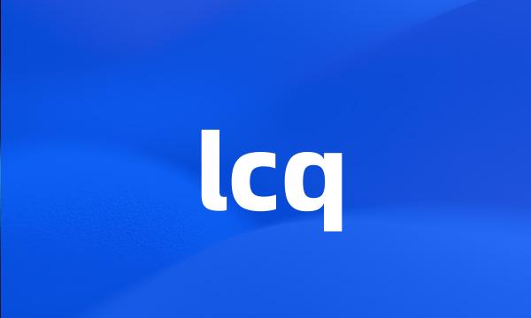 lcq