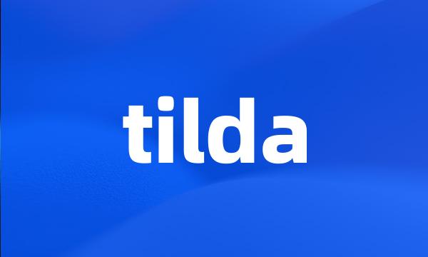 tilda