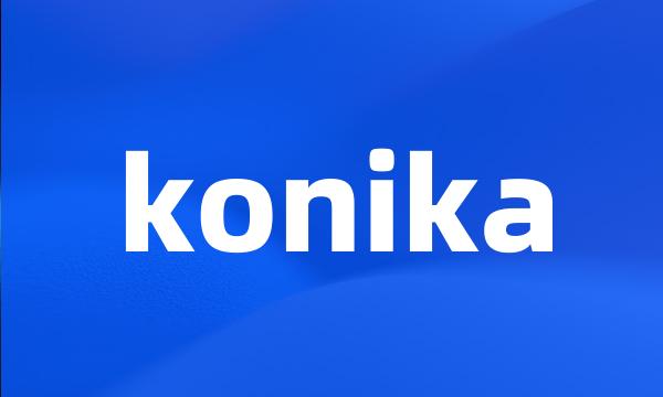 konika