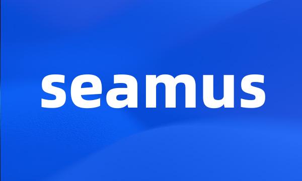 seamus