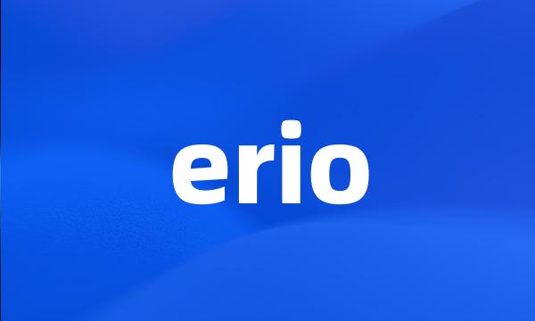 erio