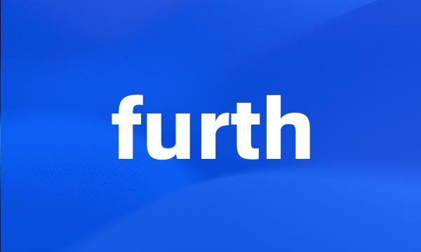 furth