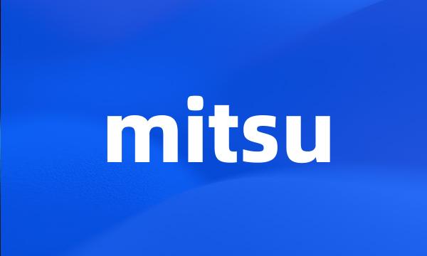 mitsu