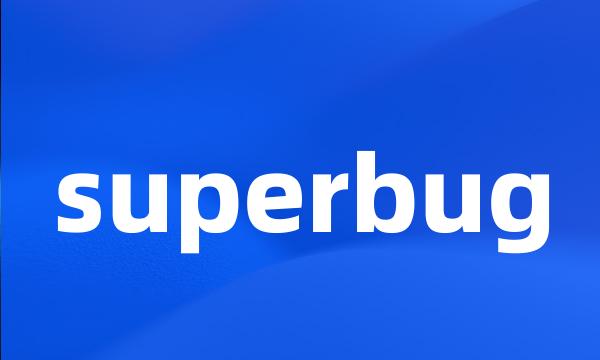 superbug