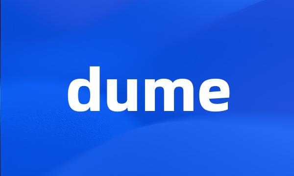 dume