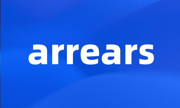 arrears