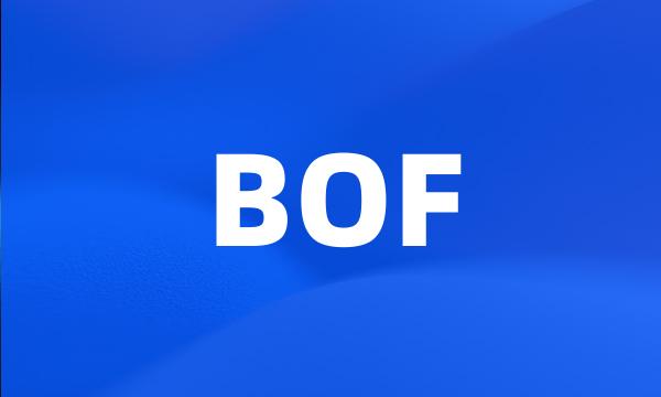 BOF