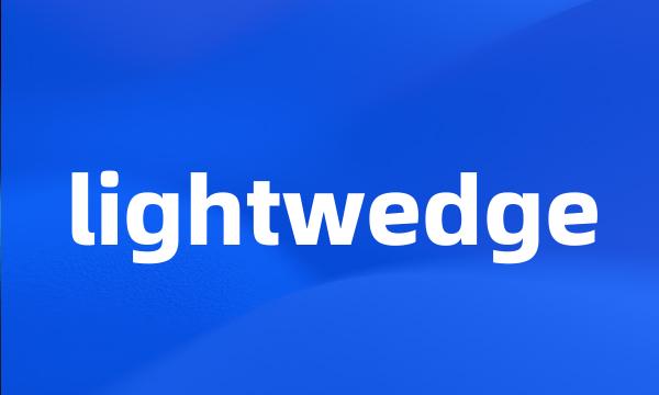 lightwedge