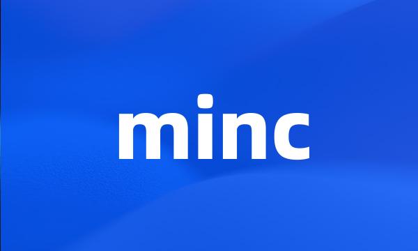 minc