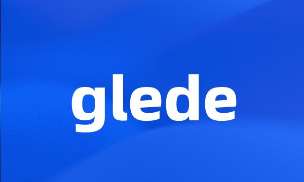 glede