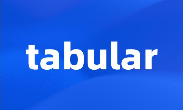 tabular