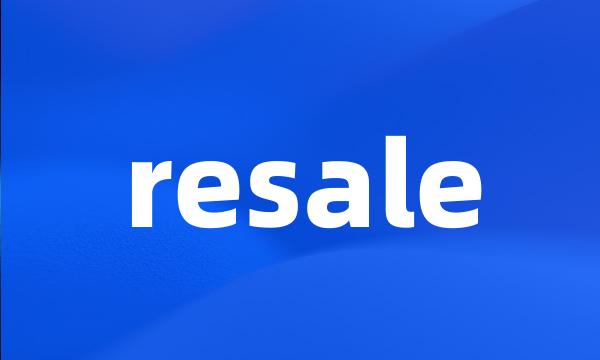 resale